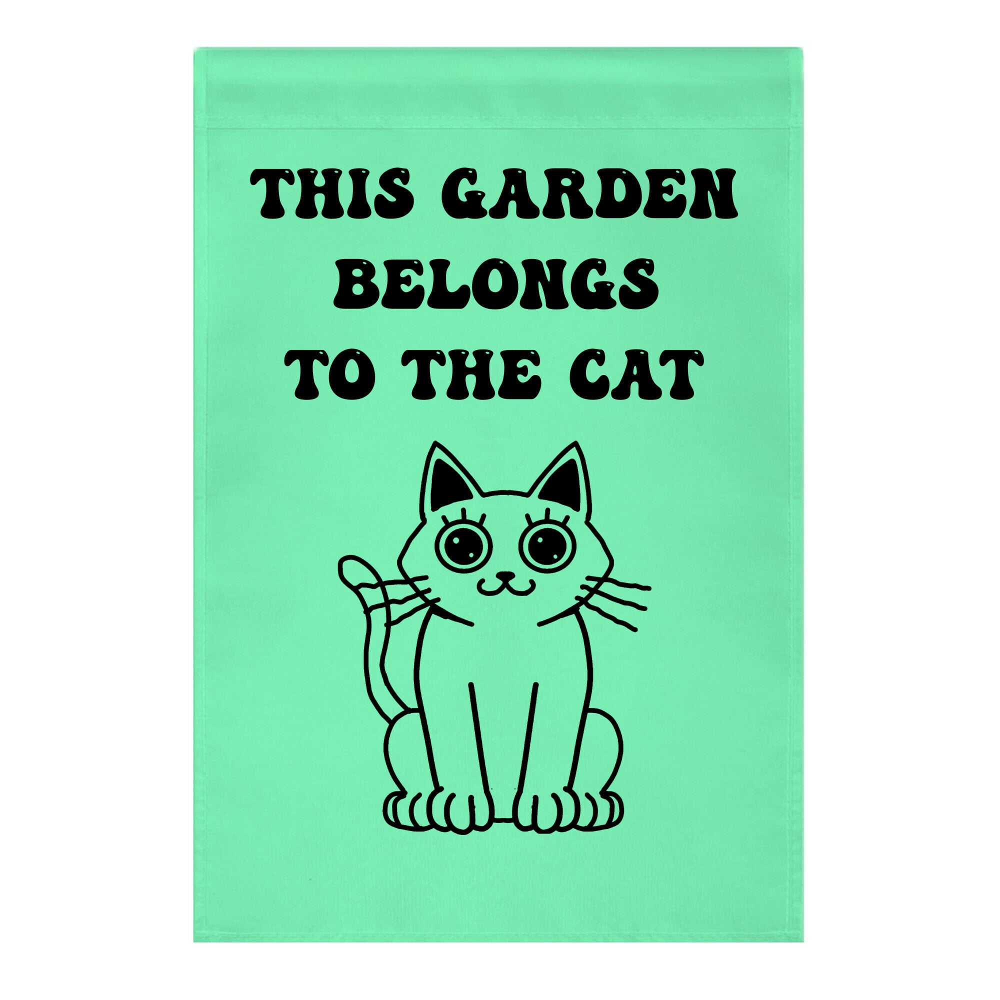 This Garden Belongs To The Cat Garden Flag